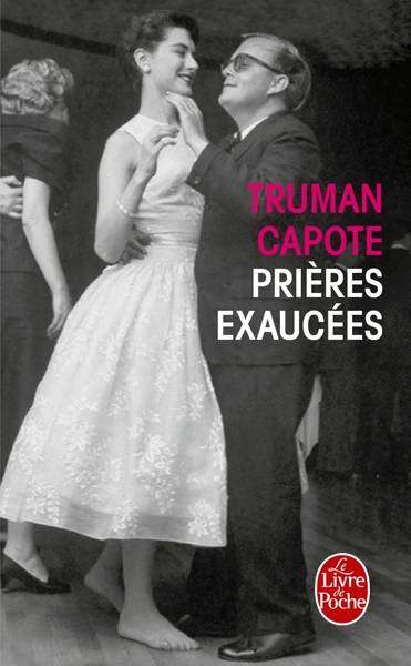 Prieres Exaucees - Truman Capote