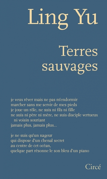 Terres sauvages - Yu LING