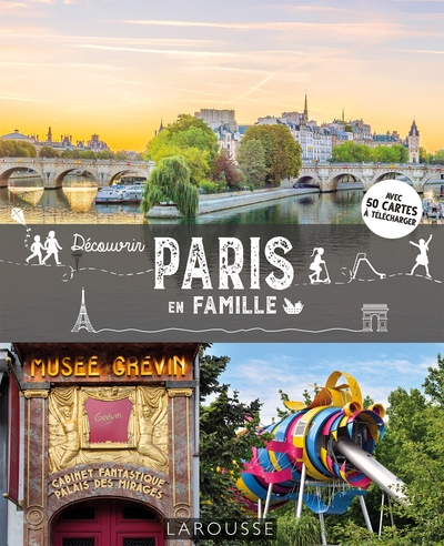 Découvrir Paris en famille