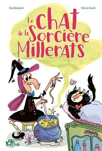 Le chat de la sorcière Millerats - Tome 1