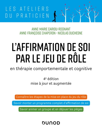 L'affirmation de soi par le jeu de rôle - 4e éd.