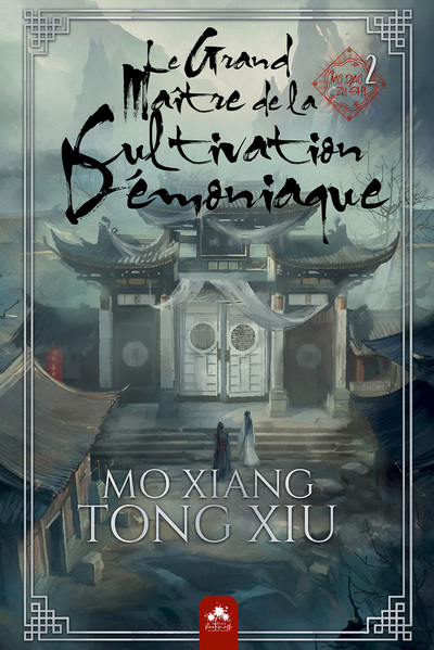 Mo Dao Zu Shi - Le grand maître de la cultivation démoniaque Volume 2