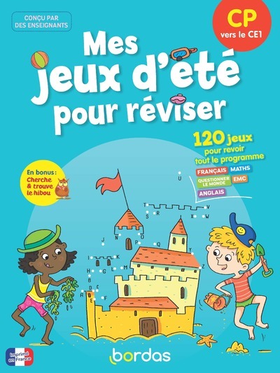 Mes Jeux D'Été Pour Réviser - Cp Vers Le Ce1 - Christine Favier, Claire Laurens, Lisa Aauline