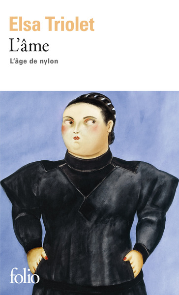 L'âge de nylon, III : L'Âme