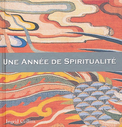 Une année de spiritualité - Collectif