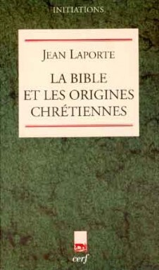 La Bible Et Les Origines Chrétiennes