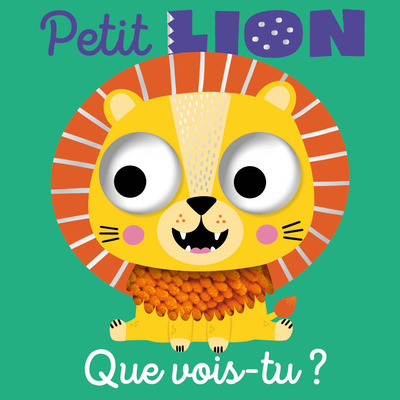 Que Vois-Tu, Petit Lion ?