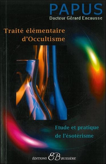 Traité élémentaire d'occultisme