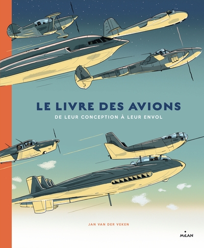 Le livre des avions - Jan Van Der Veken