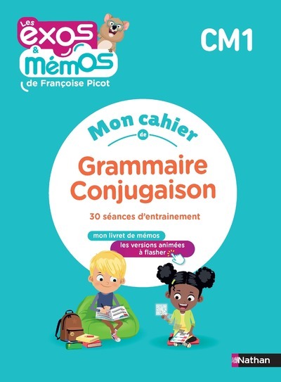 Exos et Mémos - CM1 - Mon cahier de Grammaire-Conjugaison