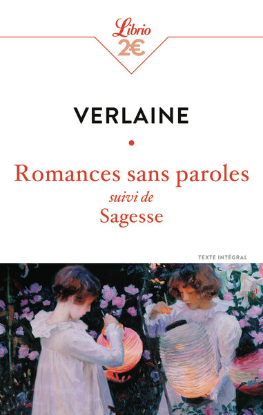 Romances Sans Paroles, Suivi De Sagesse