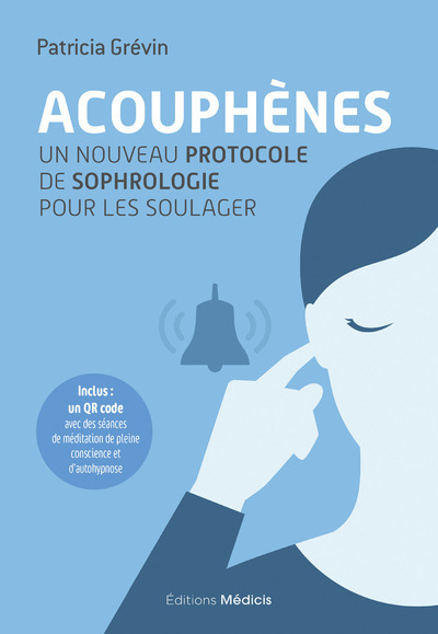 Acouphènes - Un Nouveau Protocole De Sophrologie Pour Les Soulager