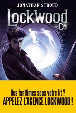 Lockwood & Co Volume 3 - Jonathan Stroud