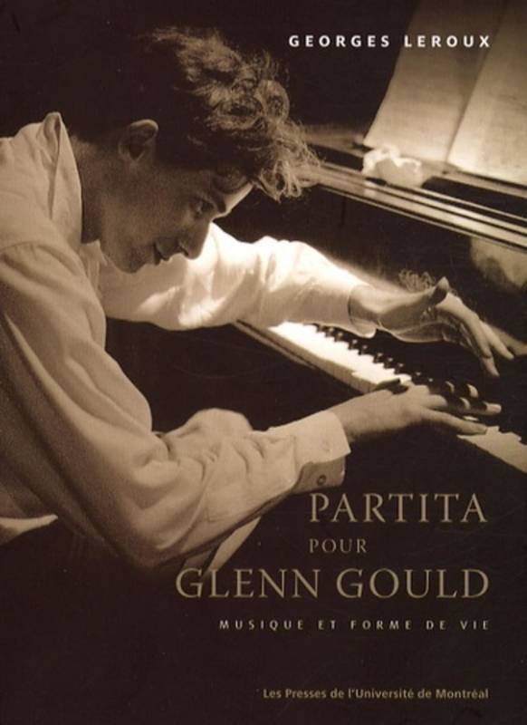 Partita pour Glenn Gould