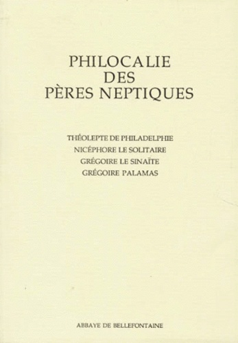 10 - Philocalie des Pères neptiques