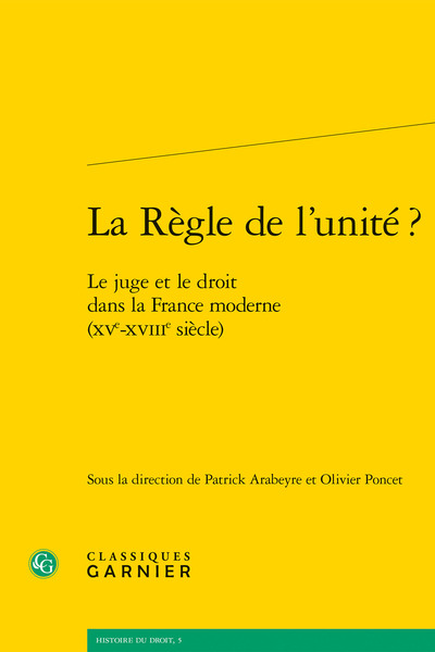 La règle de l'unité ? - Patrick Arabeyre