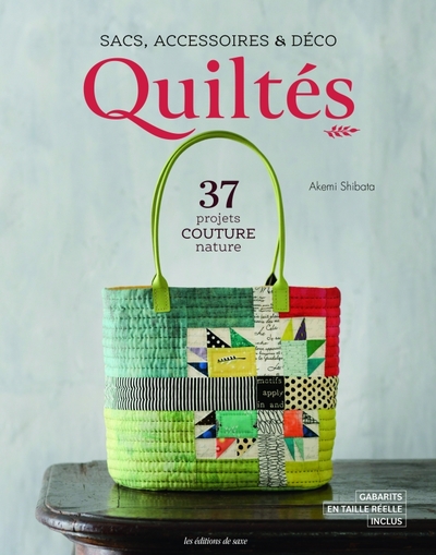 Sacs, accessoires & déco quiltés - Akemi Shibata