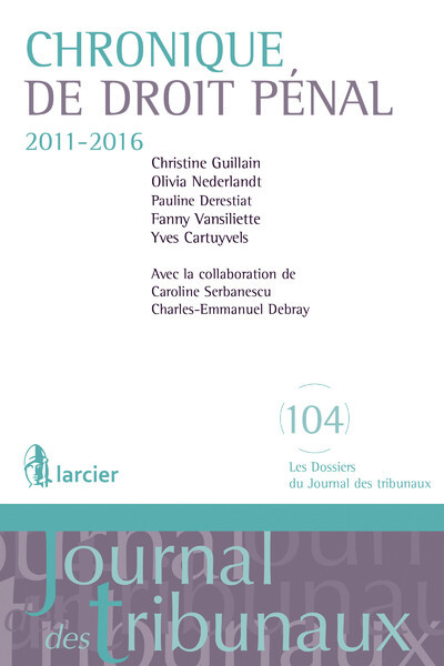 Chronique de droit pénal