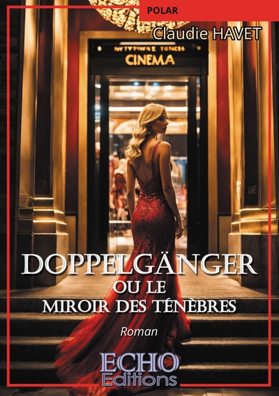 Doppelgänger ou le miroir des ténèbres - Claudie HAVET