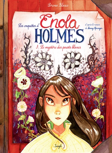 Les enquêtes d'Enola Holmes Volume 3