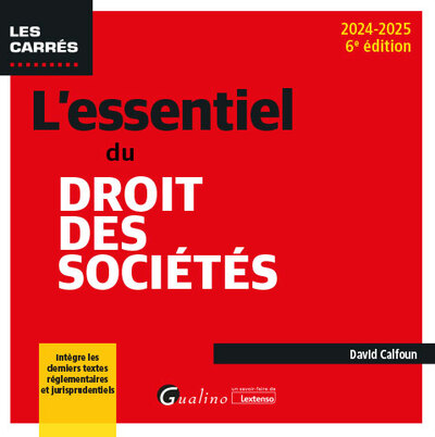 L'essentiel du droit des sociétés - David Calfoun