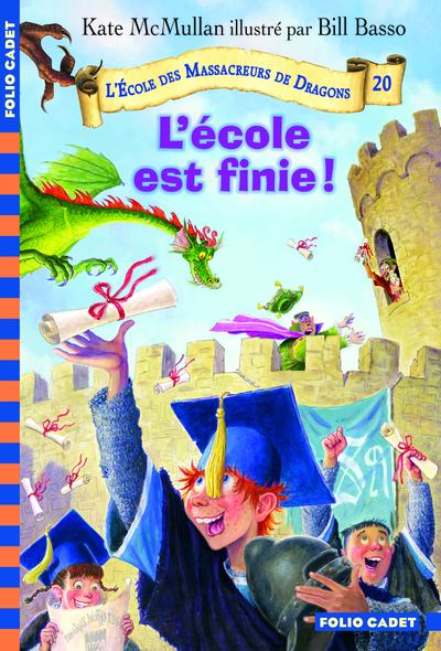 L'Ecole des Massacreurs de Dragons Volume 20