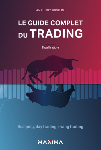 Le guide complet du trading