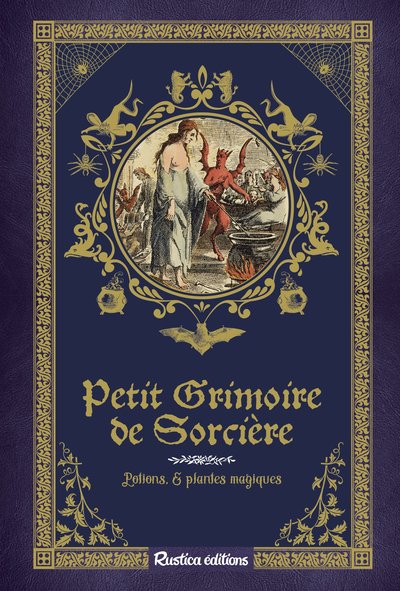 Petit Grimoire De Sorcière, Potions & Plantes Magiques