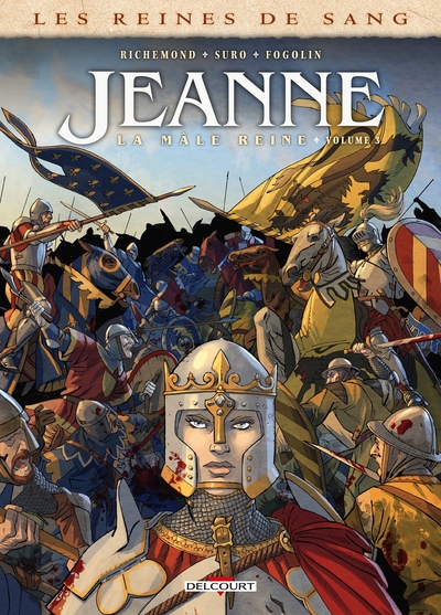 Les reines de sang Jeanne Volume 3 - Michel Suro