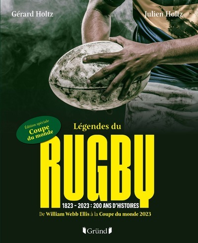 Légendes Du Rugby - Julien Holtz, Gérard Holtz