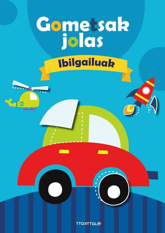 Gometsak Jolas 2 - Ibilgailuak