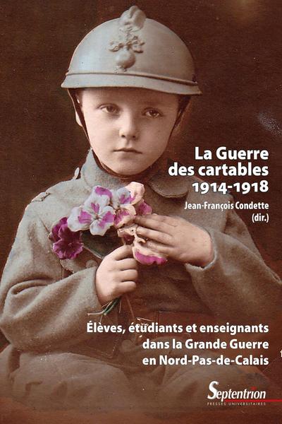 La Guerre des cartables (1914-1918)