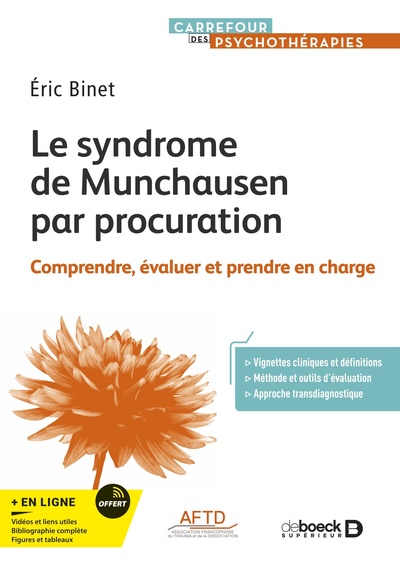 Le syndrome de Munchausen par procuration - Éric Binet