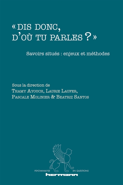 « Dis donc, d'où tu parles ? »