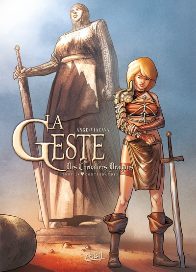 La Geste des Chevaliers Dragons Volume 28