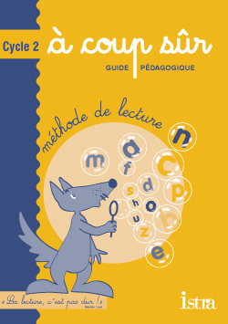 A coup sûr Cycle 2 - Guide pédagogique - Edition 2003