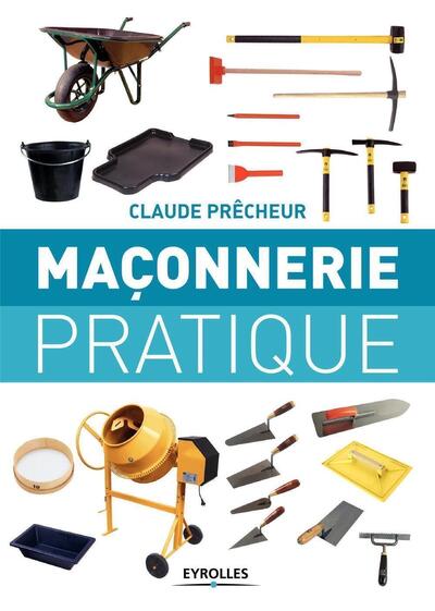 Maçonnerie pratique