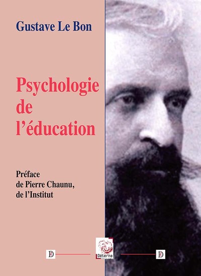 Psychologie de l'éducation - Gustave Le Bon