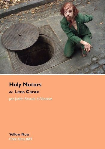 Holy Motors de Leos Carax