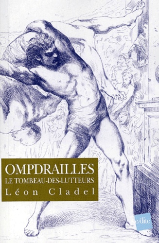 Ompdrailles - Le tombeau-des-lutteurs