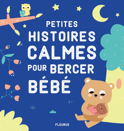 Petites histoires calmes pour bercer bébé