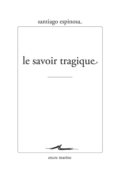 Le savoir tragique