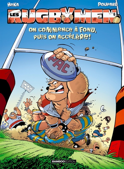 Les Rugbymen Volume 6