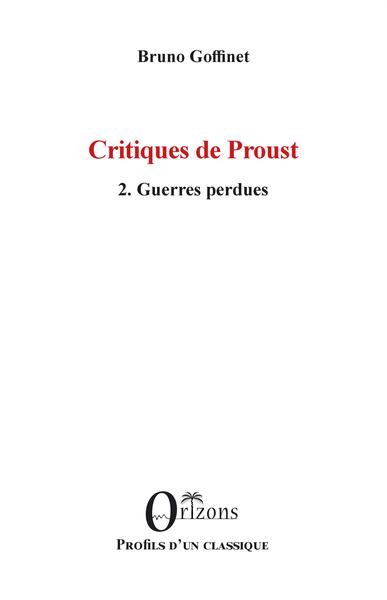 Critiques de Proust - Volume 2