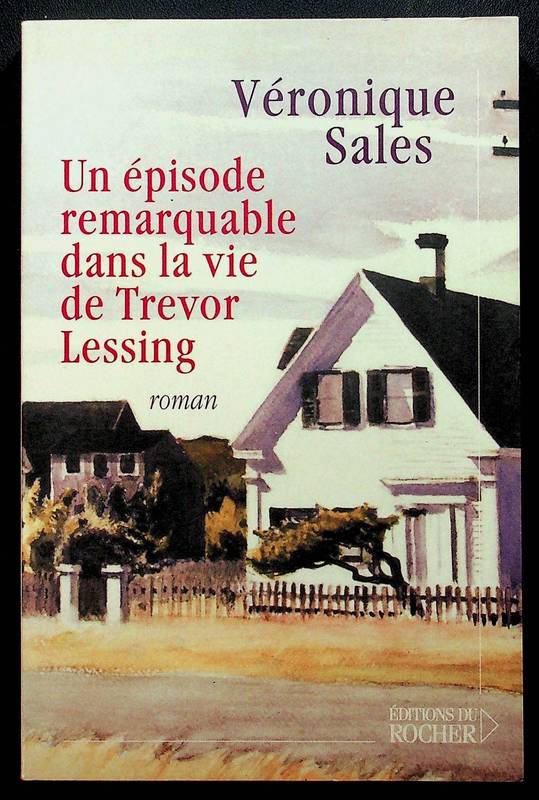 Un épisode remarquable dans la vie de Trevor Lessing