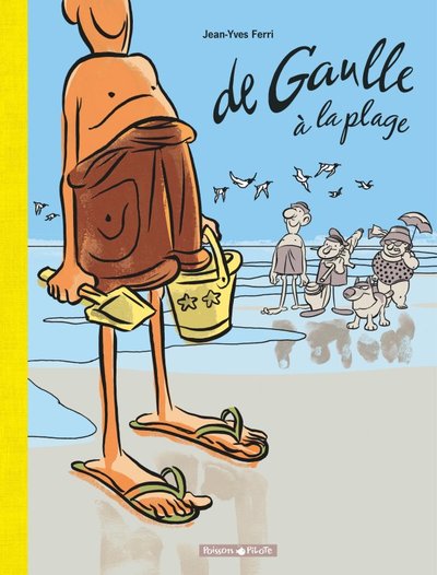 1 - De Gaulle à la plage