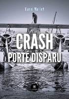 Crash : Porté disparu