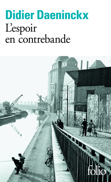 L’espoir en contrebande - Didier Daeninckx