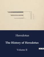 The History of Herodotus - Collectif