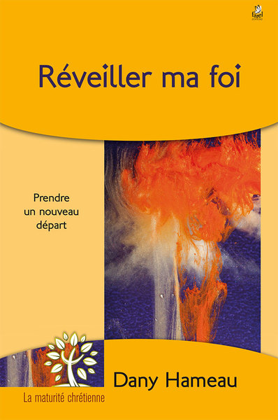 Réveiller ma foi